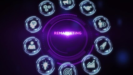 Business, technology, internet and network concept. Virtual screen of the future and sees the inscription: Remarketing