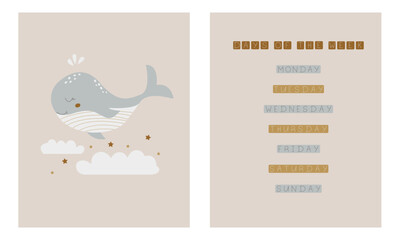 Cute baby posters. Cartoon whale in the clouds. Educational poster  days of the week. Wall art nursery. Funny whale in Scandinavian style. Bohemian print for the children's bedroom, postcards