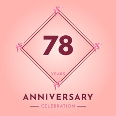 78 years anniversary celebration with purple frame isolated on soft pink background. Creative design for happy birthday, wedding, ceremony, event party, marriage, invitation card and greeting card.