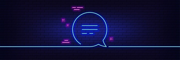 Neon light glow effect. Text message line icon. Chat comment sign. Speech bubble symbol. 3d line neon glow icon. Brick wall banner. Text message outline. Vector
