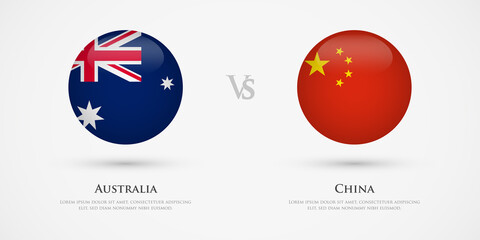 Australia vs China country flags template. The concept for game, competition, relations, friendship, cooperation, versus.