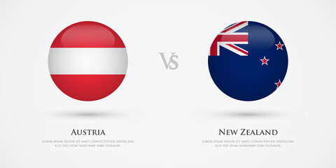 Austria vs New Zealand country flags template. The concept for game, competition, relations, friendship, cooperation, versus.
