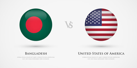 Bangladesh vs United States of America country flags template. The concept for game, competition, relations, friendship, cooperation, versus.