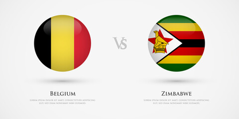 India vs Zimbabwe country flags template. The concept for game, competition, relations, friendship, cooperation, versus.