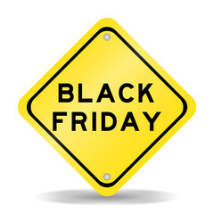 Yellow color transportation sign with word black friday on white background