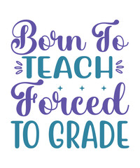 Teacher t shirt, mug designs