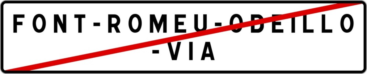 Panneau sortie ville agglomération Font-Romeu-Odeillo-Via / Town exit sign Font-Romeu-Odeillo-Via