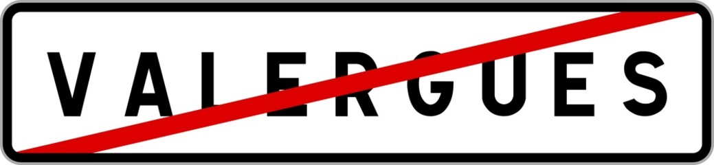 Panneau sortie ville agglomération Valergues / Town exit sign Valergues