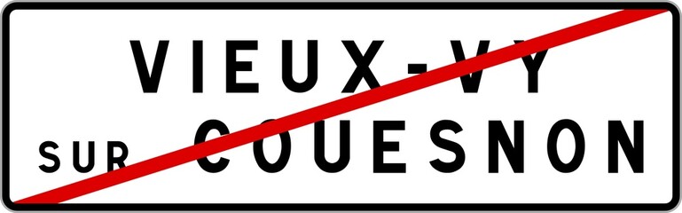 Panneau sortie ville agglomération Vieux-Vy-sur-Couesnon / Town exit sign Vieux-Vy-sur-Couesnon
