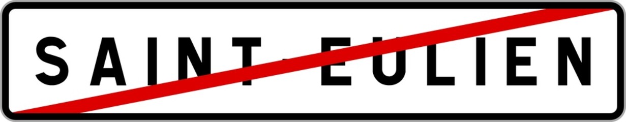 Panneau sortie ville agglomération Saint-Eulien / Town exit sign Saint-Eulien