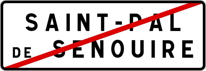 Panneau sortie ville agglomération Saint-Pal-de-Senouire / Town exit sign Saint-Pal-de-Senouire