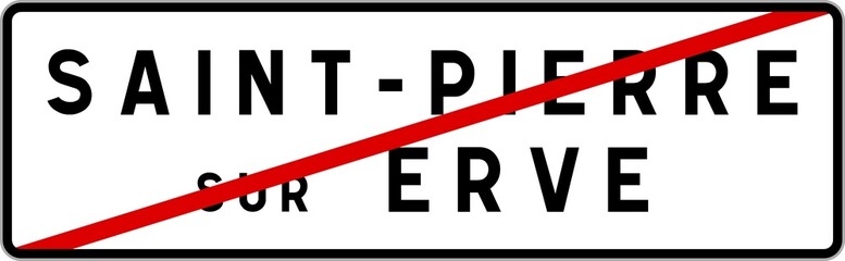 Panneau sortie ville agglomération Saint-Pierre-sur-Erve / Town exit sign Saint-Pierre-sur-Erve