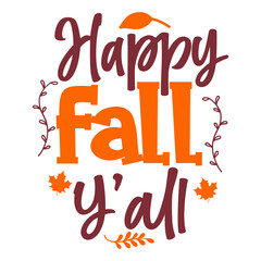 Happy Fall Y'all svg