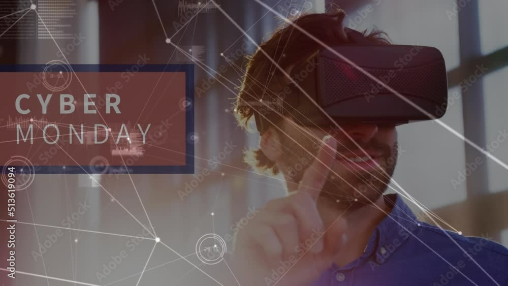 Aufkleber animation of network of connections and cyber monday text over caucasian man using vr headset
