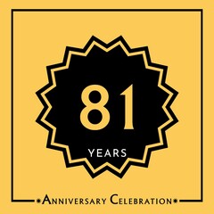 81 years anniversary celebration with black star isolated on yellow background. Creative design for happy birthday, wedding, graduation, event party, marriage, invitation card and greeting card.