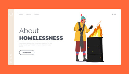 Homelessness Landing Page Template. Homeless Woman Beggar Warming Hands on Fire Burning in Barrel, , Poor Girl Bum