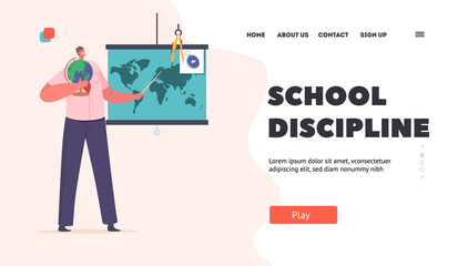 School Discipline Landing Page Template. Teacher with Globe Stand at World Map Explain Geography Lesson to Students
