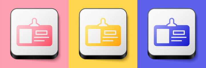 Isometric Identification badge icon isolated on pink, yellow and blue background. It can be used for presentation, identity of the company, advertising. Square button. Vector