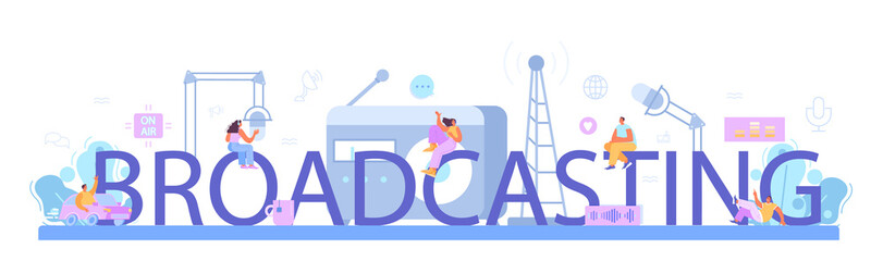 broadcasting typographic header. Radio host in the studio play music.