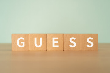 推測のイメージ｜「GUESS」と書かれたブロック