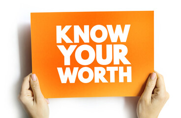 Know Your Worth text quote on card, concept background
