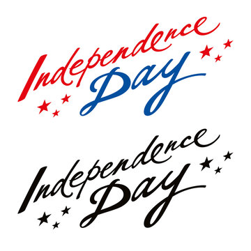 Independence day - inscription, handwritten font for a greeting card. American holiday.