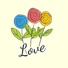 Hand drawn flowers roses and slogan love.
