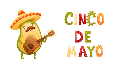 Mustached Avocado in Sombrero Hat as Mexican Culture Symbol Playing Guitar Vector Set