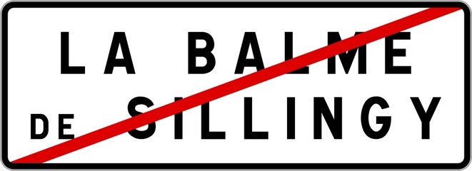 Panneau sortie ville agglomération La Balme-de-Sillingy / Town exit sign La Balme-de-Sillingy