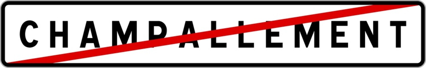 Obraz premium Panneau sortie ville agglomération Champallement / Town exit sign Champallement