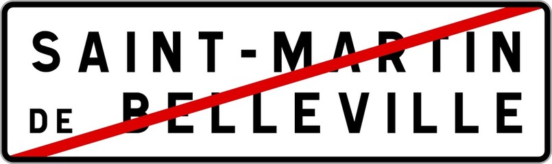 Panneau sortie ville agglomération Saint-Martin-de-Belleville / Town exit sign Saint-Martin-de-Belleville