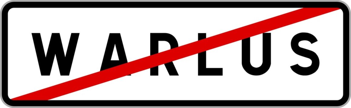 Panneau sortie ville agglom&eacute;ration Warlus / Town exit sign Warlus