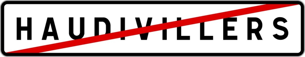 Panneau sortie ville agglomération Haudivillers / Town exit sign Haudivillers
