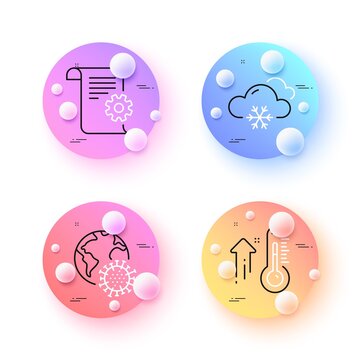 Coronavirus pandemic, Snow weather and Technical documentation minimal line icons. 3d spheres or balls buttons. High thermometer icons. For web, application, printing. Vector