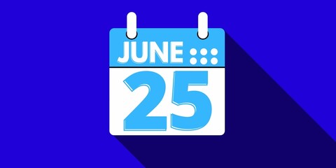 25 june. calendar with the day twenty five of the month of june in blue color and background blue
