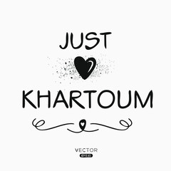 Obraz premium Creative (Khartoum) text, Can be used for stickers and tags, T-shirts, invitations, vector illustration.