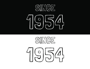 Since 1954 black and white. Banner with commemorative date year.