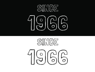 Since 1966 black and white. Banner with commemorative date year.
