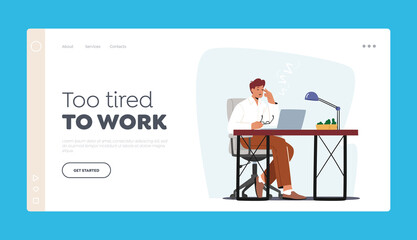Tired Worker Character Burnout Landing Page Template. Tiredness Fatigue and Depression. Overload Sleepy Businessman