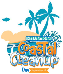 Fototapeta na wymiar International Coastal Cleanup Day Poster