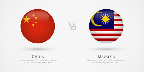China vs Malaysia country flags template. The concept for game, competition, relations, friendship, cooperation, versus.