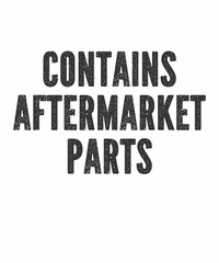 contains aftermarket parts is a vector design for printing on various surfaces like t shirt, mug etc