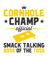 cornhole toss boss smack talking is a vector design for printing on various surfaces like t shirt, mug etc