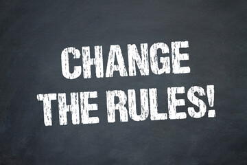 Change the Rules!