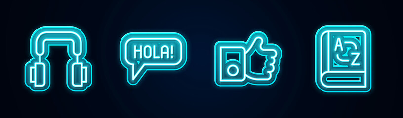 Set line Headphones, Hola in different languages, Hand like and Translator book. Glowing neon icon. Vector © vector_v