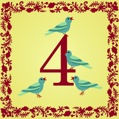 The 12 Days of Christmas 4th Day Four calling birds