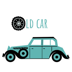 Letter O and Old car. Children ABC poster with transport. Old car for kids learning English vocabulary