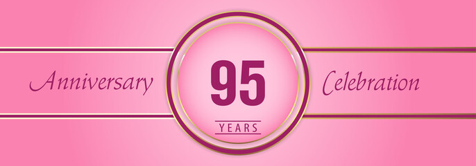 95 years anniversary celebration with gold and pink circle frames on pink background. Premium design for brochure, poster, banner, wedding, celebration event, greetings card, happy birthday party.