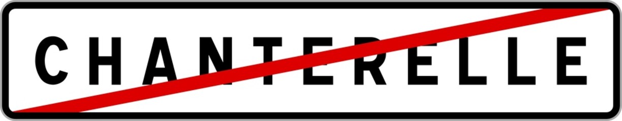 Panneau sortie ville agglomération Chanterelle / Town exit sign Chanterelle