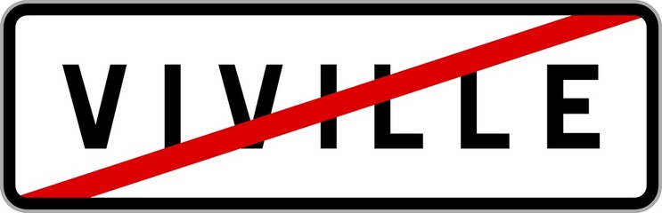 Panneau sortie ville agglomération Viville / Town exit sign Viville